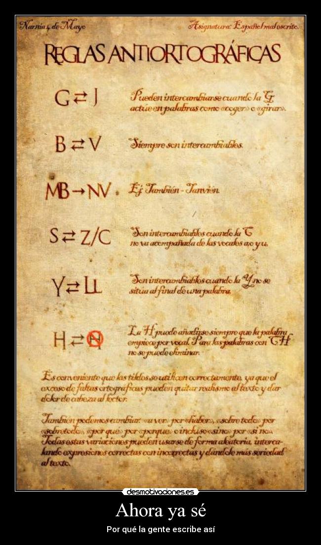 Ahora ya sé - Por qué la gente escribe así