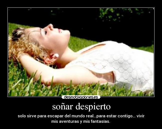 soñar despierto -
