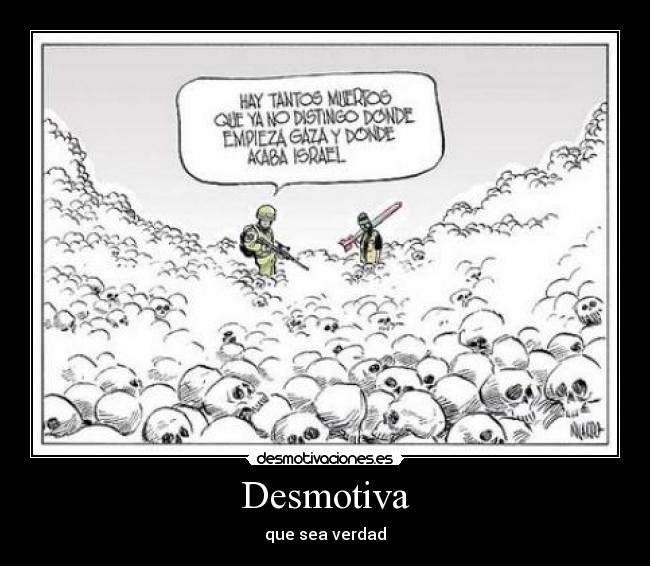Desmotiva - que sea verdad