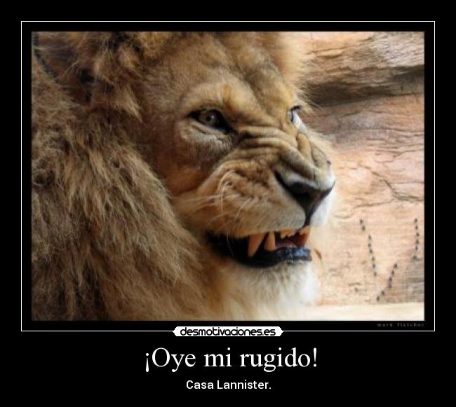 ¡Oye mi rugido! - 