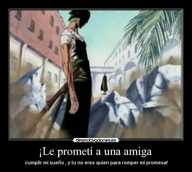 ¡Le prometí a una amiga  - 