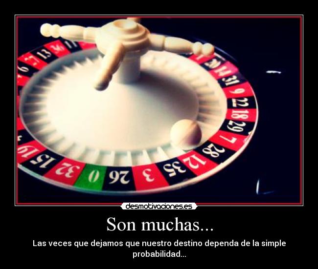 Son muchas... - 