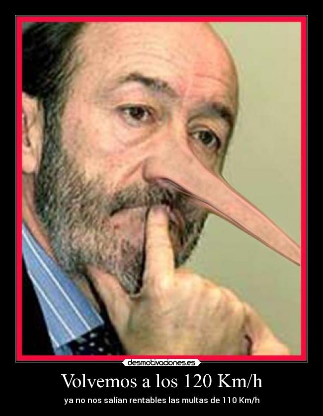 Volvemos a los 120 Km/h - ya no nos salían rentables las multas de 110 Km/h