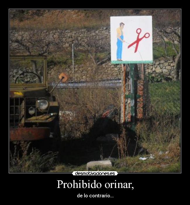 carteles orinar wtf okay desmotivaciones