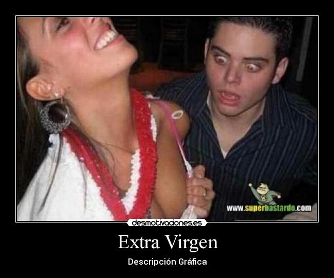 Extra Virgen - 