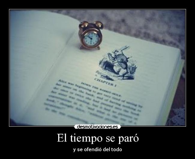 El tiempo se paró - 