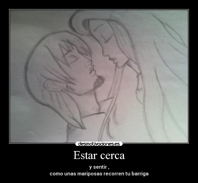 Estar cerca - 