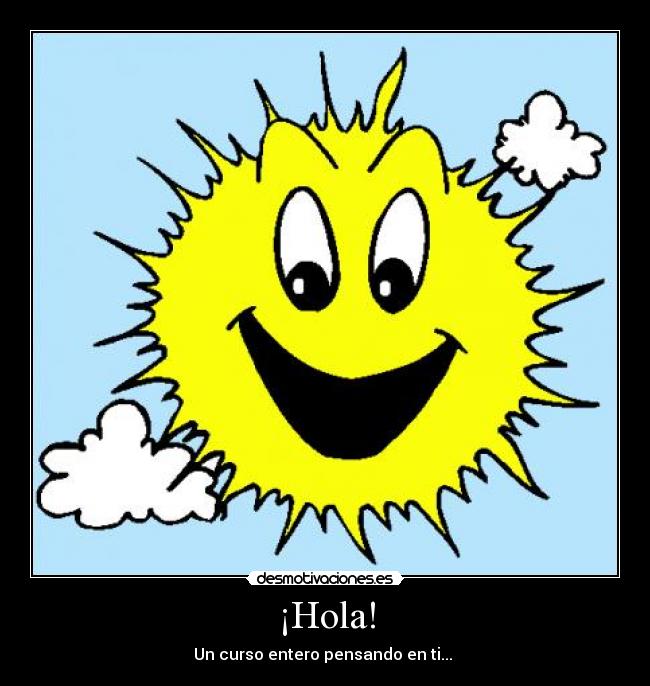 ¡Hola! - Un curso entero pensando en ti...