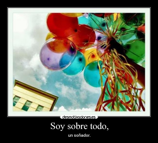 Soy sobre todo, - 