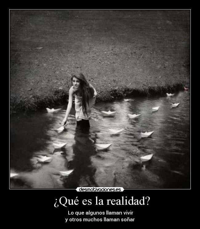 ¿Qué es la realidad? -