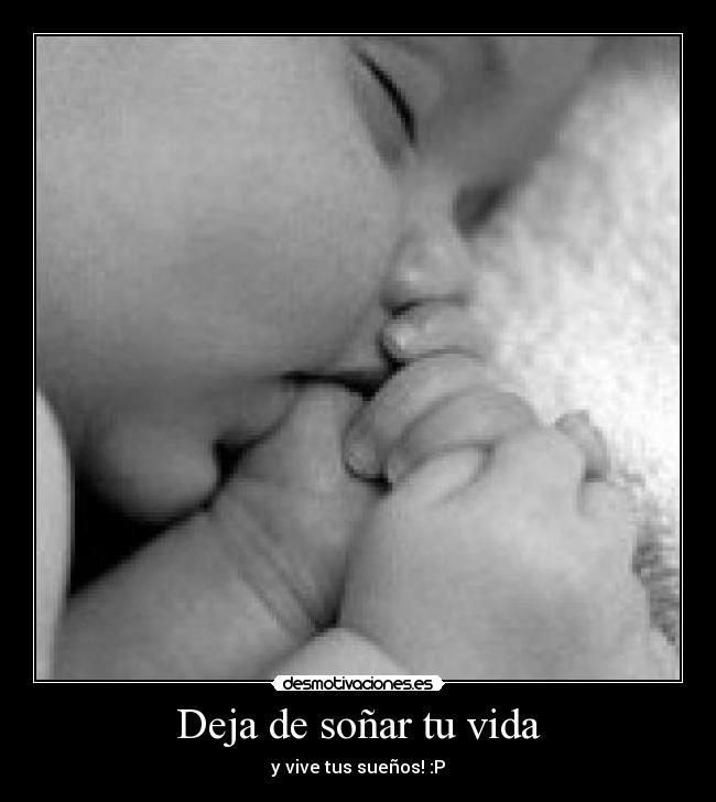 Deja de soñar tu vida - 