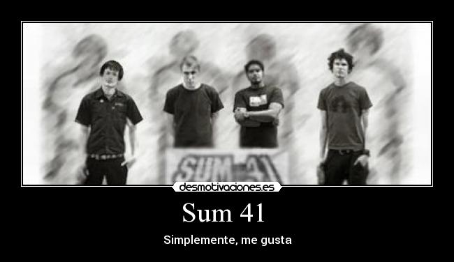 Sum 41 -