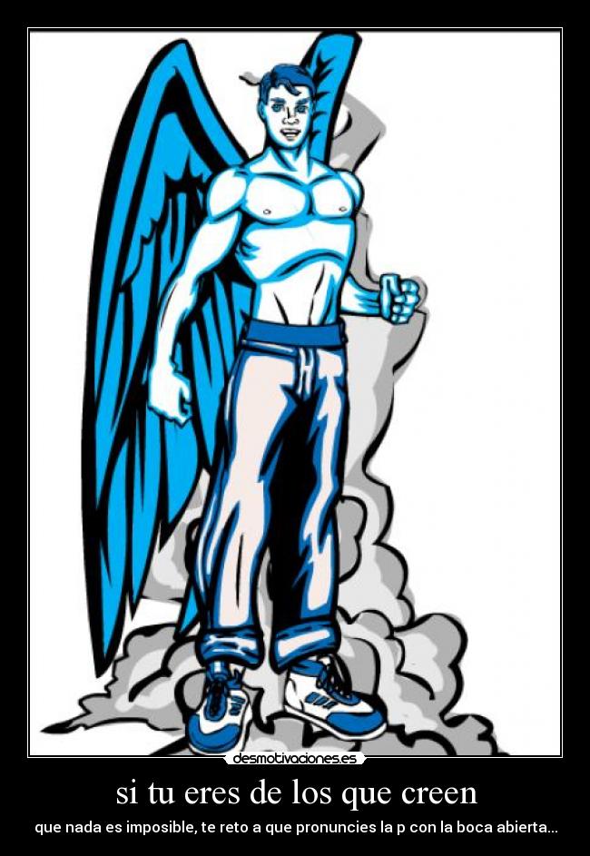 si tu eres de los que creen - 