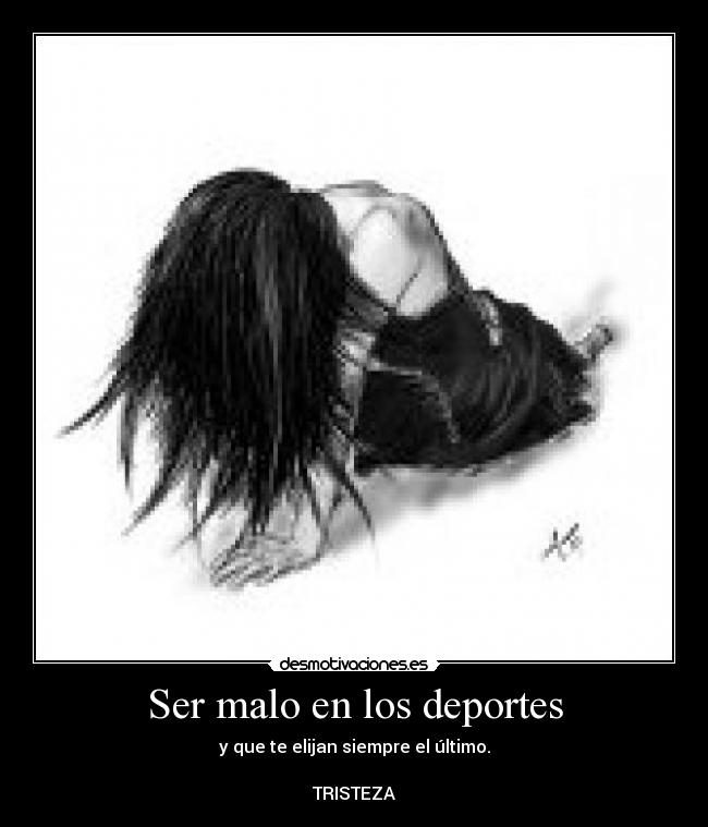 Ser malo en los deportes -