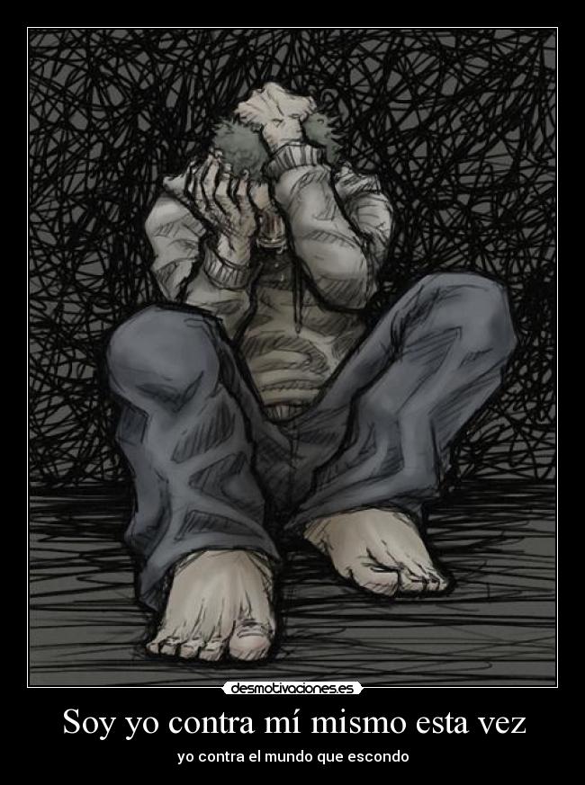 Soy yo contra mí mismo esta vez -