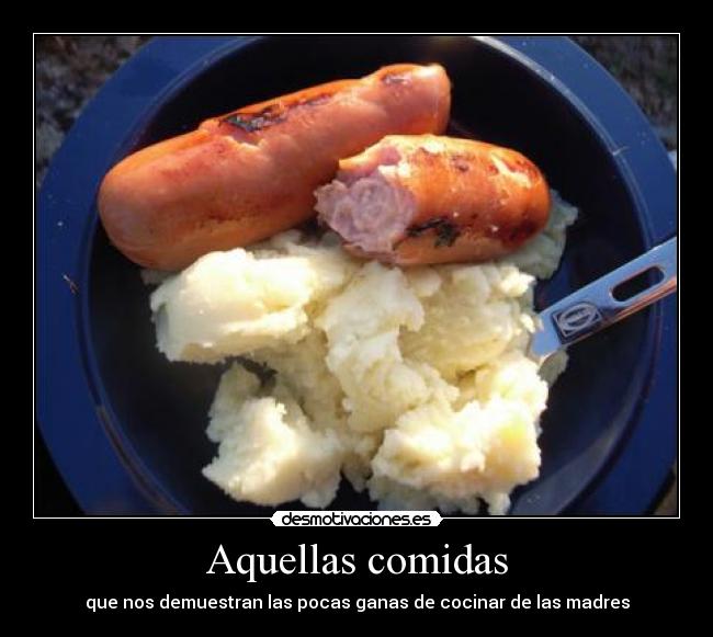 Aquellas comidas -