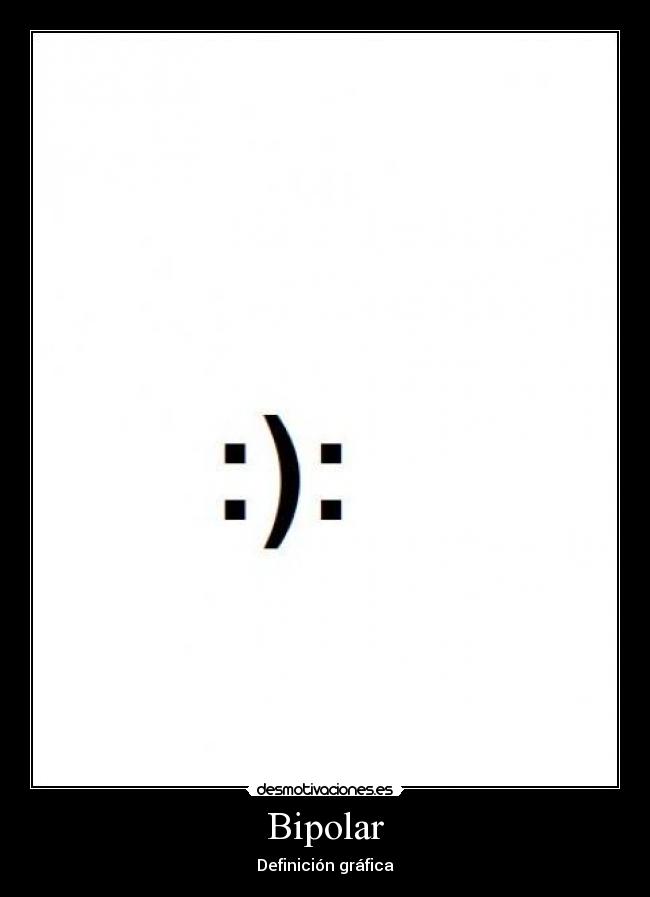 Bipolar - 