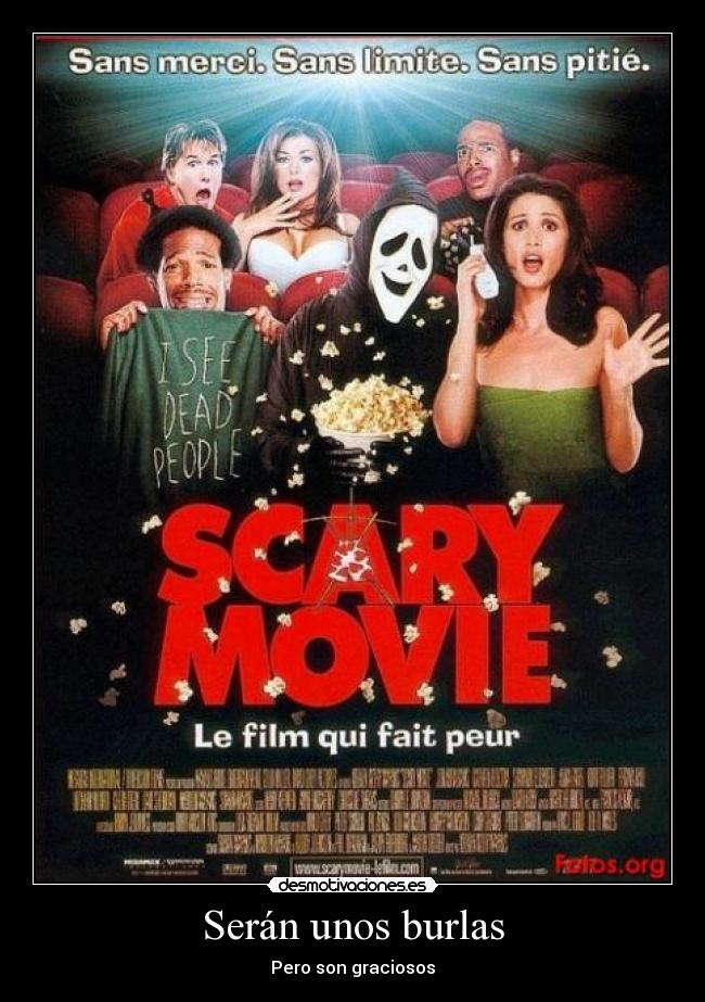 Serán unos burlas - 