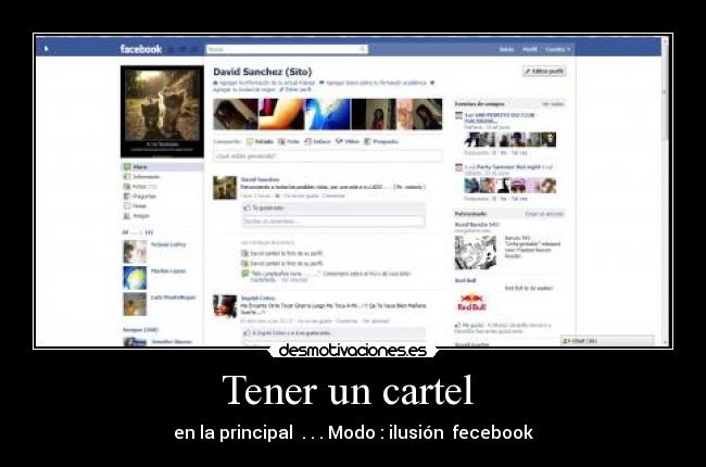 Tener un cartel - en la principal . . . Modo : ilusión fecebook