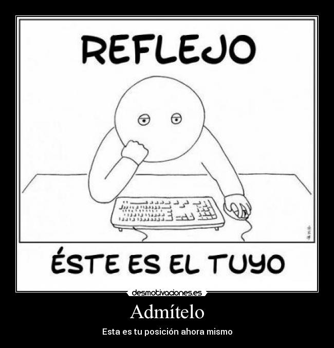 Admítelo -