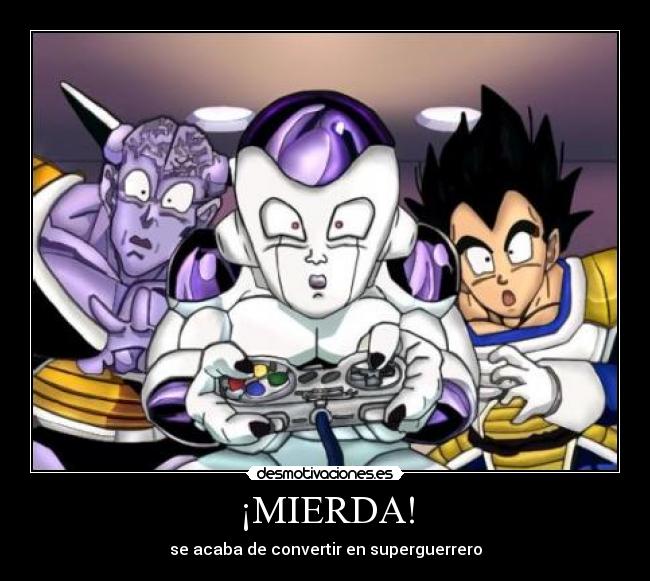 ¡MIERDA! - se acaba de convertir en superguerrero