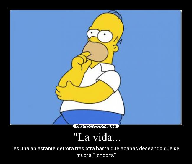 La vida... - 
