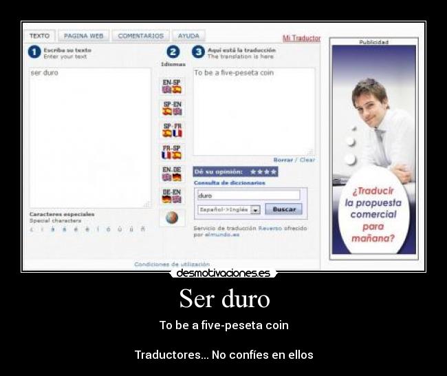 carteles ser duro five peseta coin traductores desmotivaciones