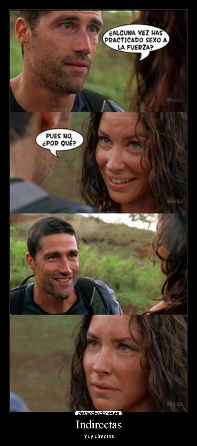 Indirectas - muy directas