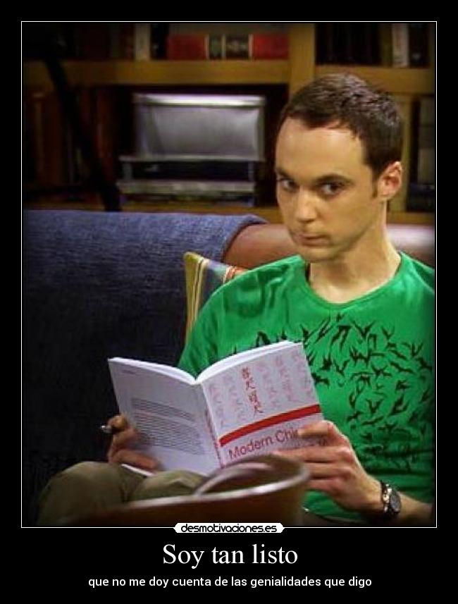 carteles listo genial arrogante desmotivaciones