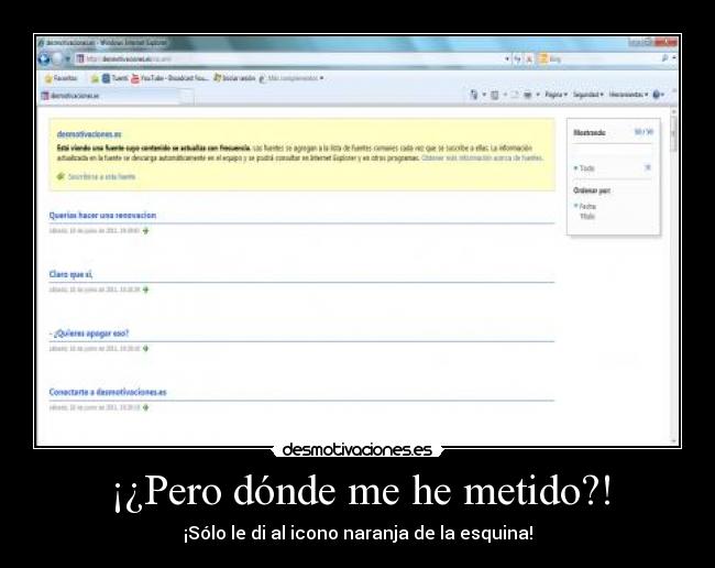 ¡¿Pero dónde me he metido?! -