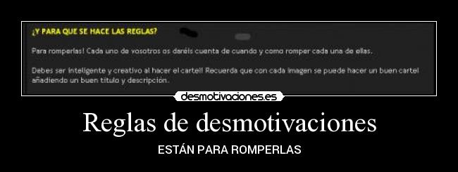 Reglas de desmotivaciones -