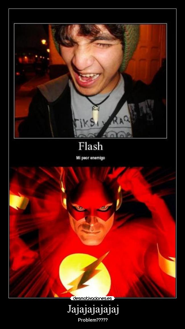 Jajajajajajaj - Problem?????