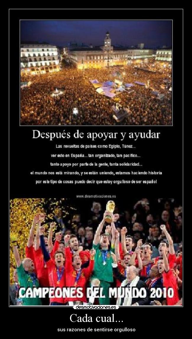 Cada cual... - sus razones de sentirse orgulloso