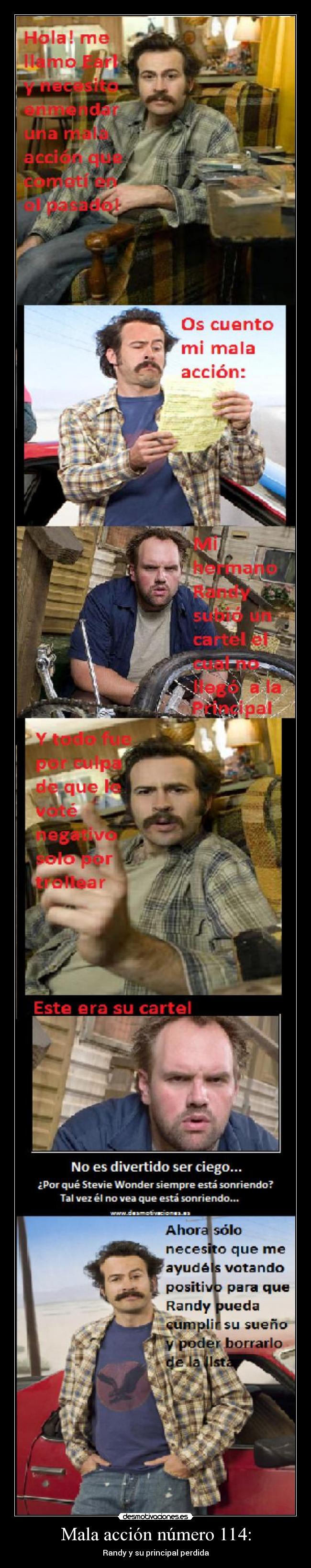 Mala acción número 114: - Randy y su principal perdida