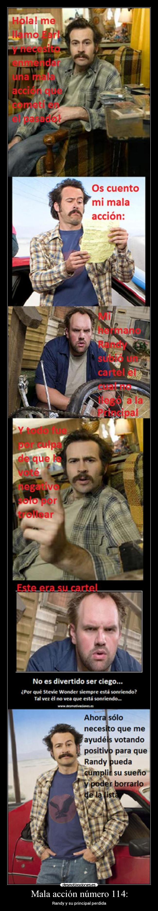 Mala acción número 114: - Randy y su principal perdida