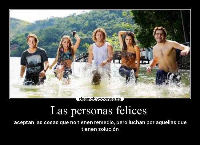 Las personas felices  - 