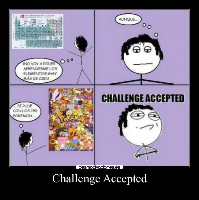 Challenge Accepted - 