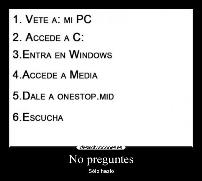 No preguntes -