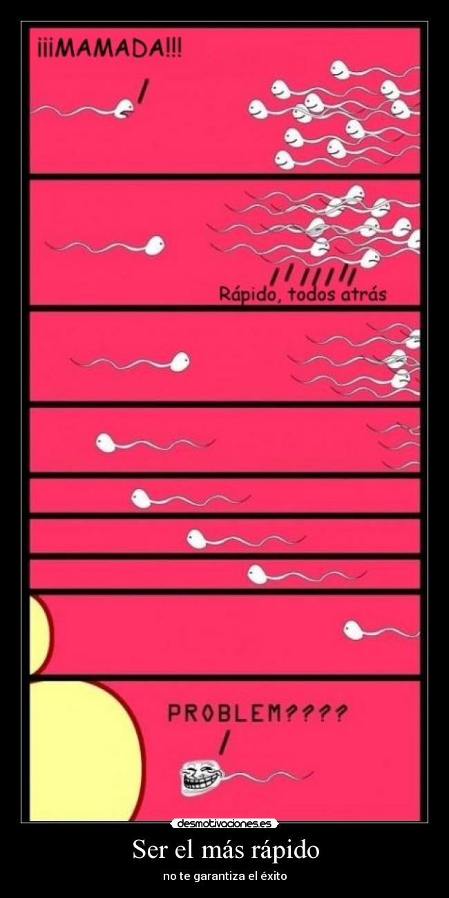 Ser el más rápido -
