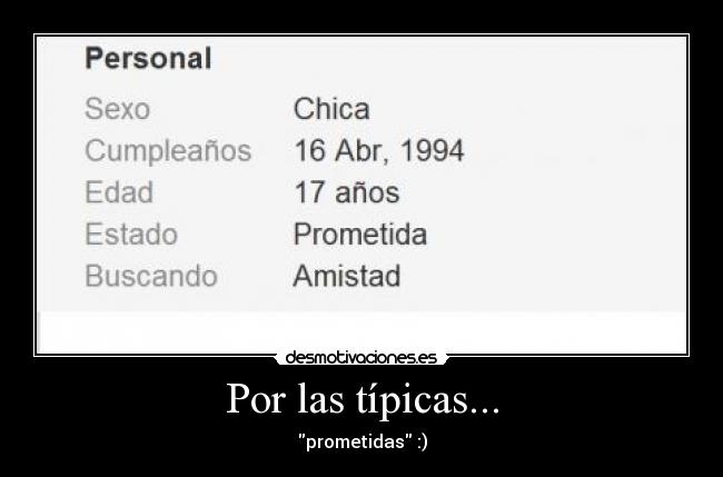 Por las típicas... -