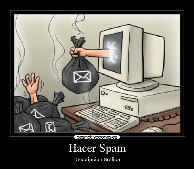 Hacer Spam - 
