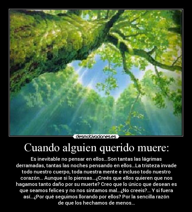 Cuando alguien querido muere: | Desmotivaciones Cuando alguien querido muere: | Desmotivaciones