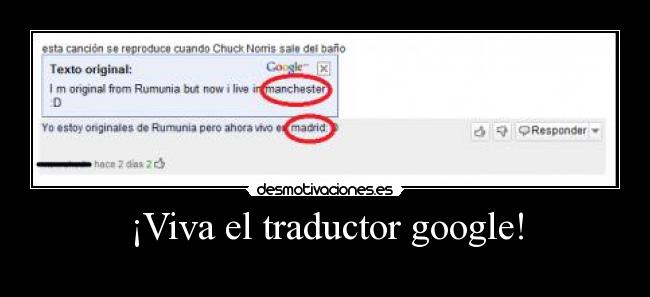¡Viva el traductor google! -