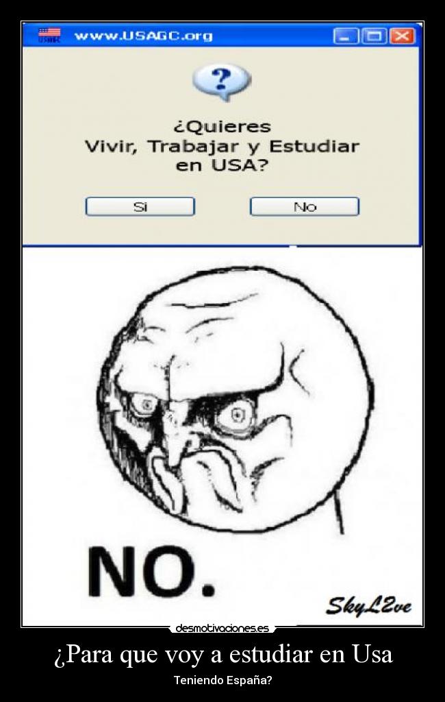 ¿Para que voy a estudiar en Usa - Teniendo España?