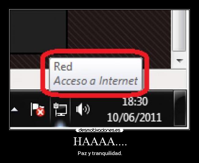 HAAAA.... - Paz y tranquilidad.