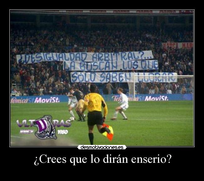 ¿Crees que lo dirán enserio? - 