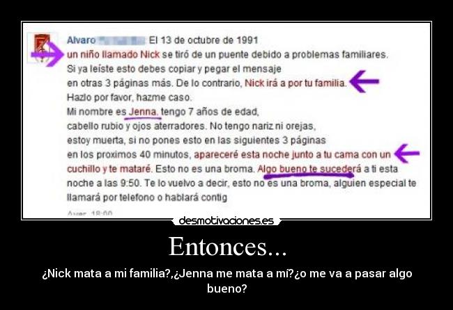 Entonces... -
