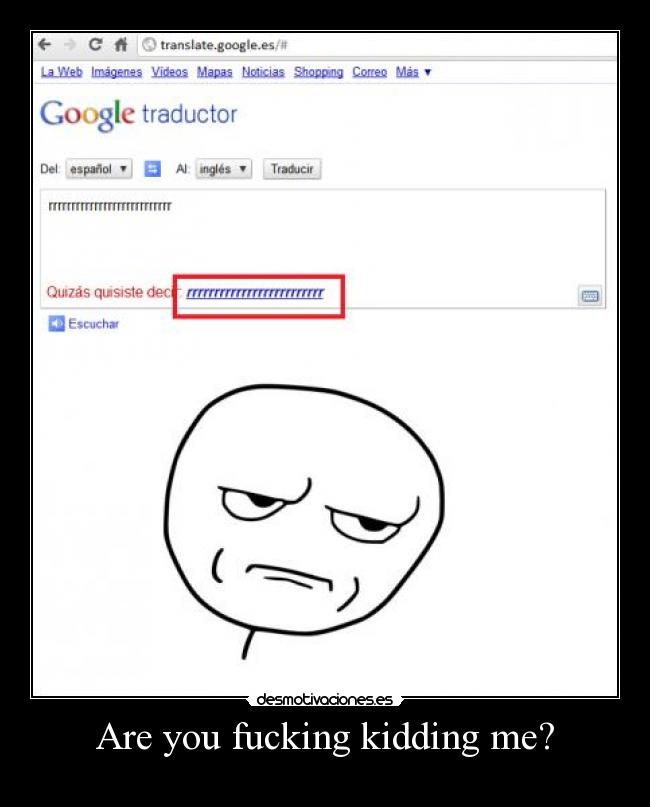 Are you fucking kidding me? - 