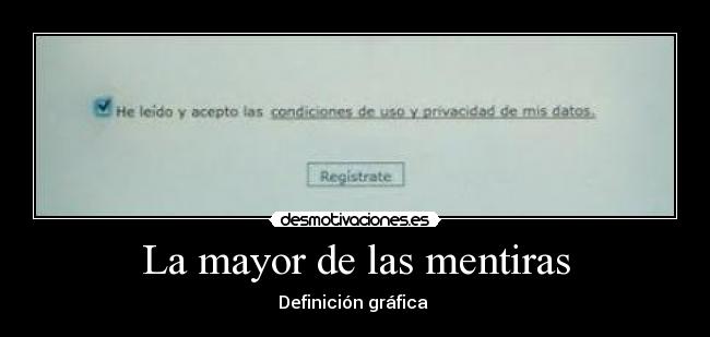 La mayor de las mentiras -