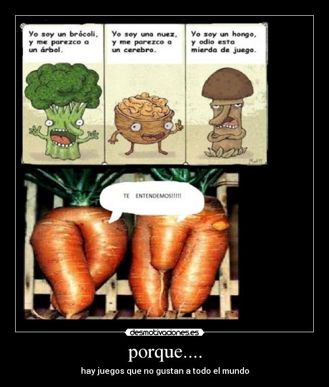 porque.... -